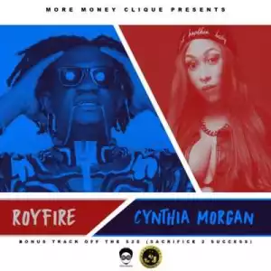 Royfire - Cynthia Morgan